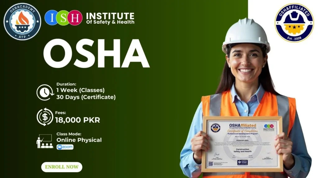 OSHA Safety Course or OSH Affiliated